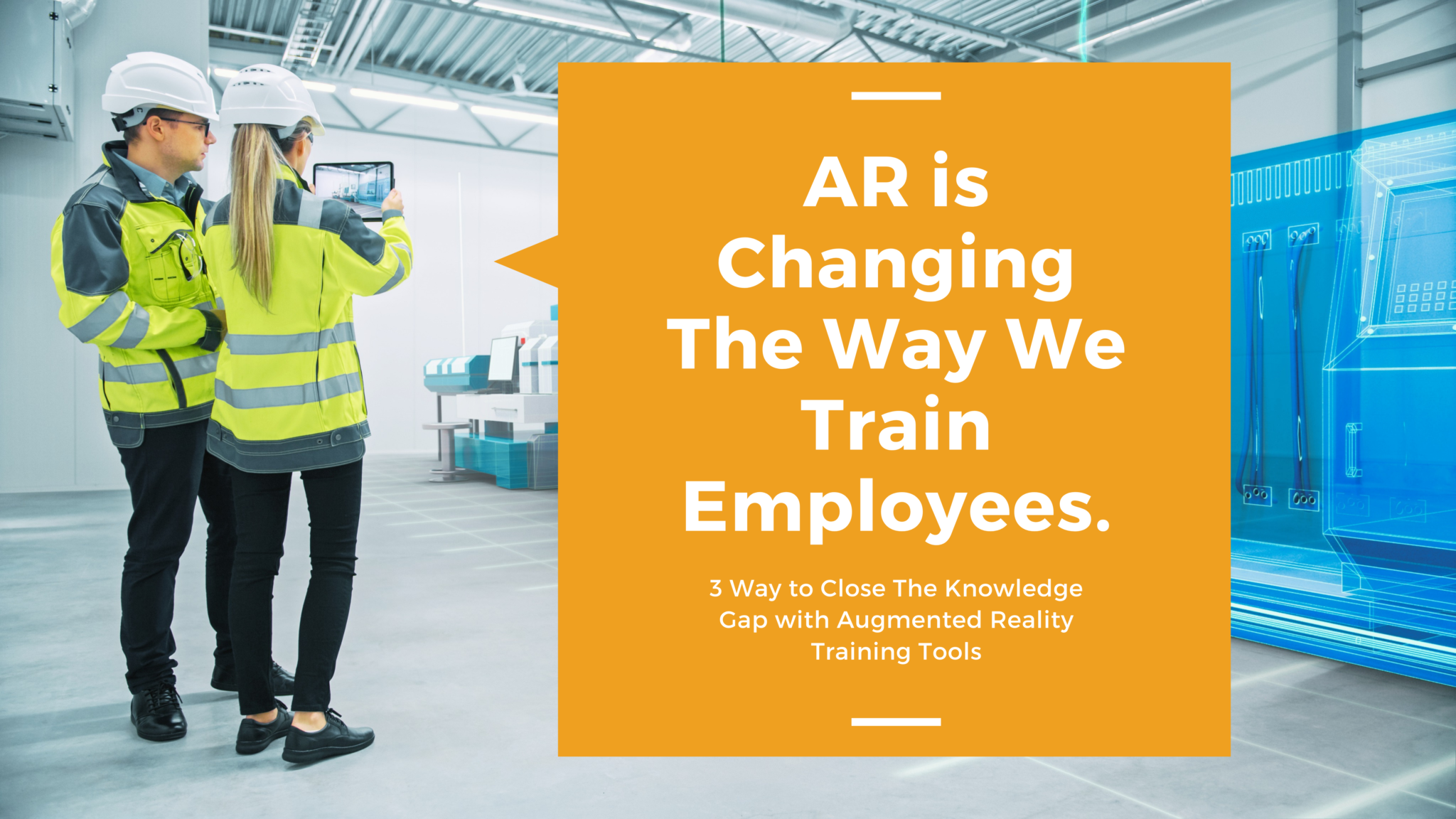 AR-is-changing-the-way-we-train-employees- header